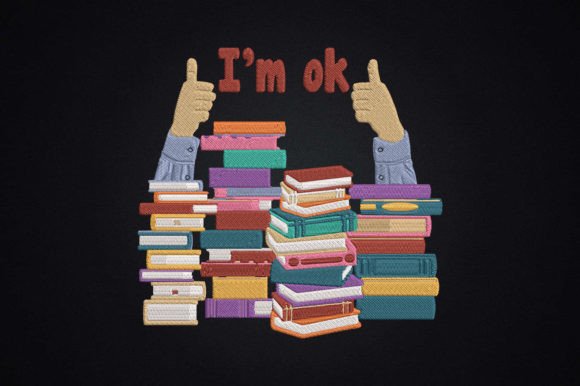 I'm Ok Funny Book Lover Saying: An Embroidery Seller Review